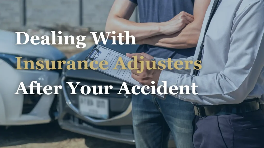 Dealing With Insurance Adjusters After Your Accident Image